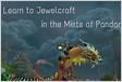 Mists of Pandaria Jewelcrafting Overview